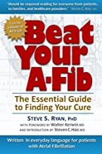 Steve Ryan Beat Your A-Fib